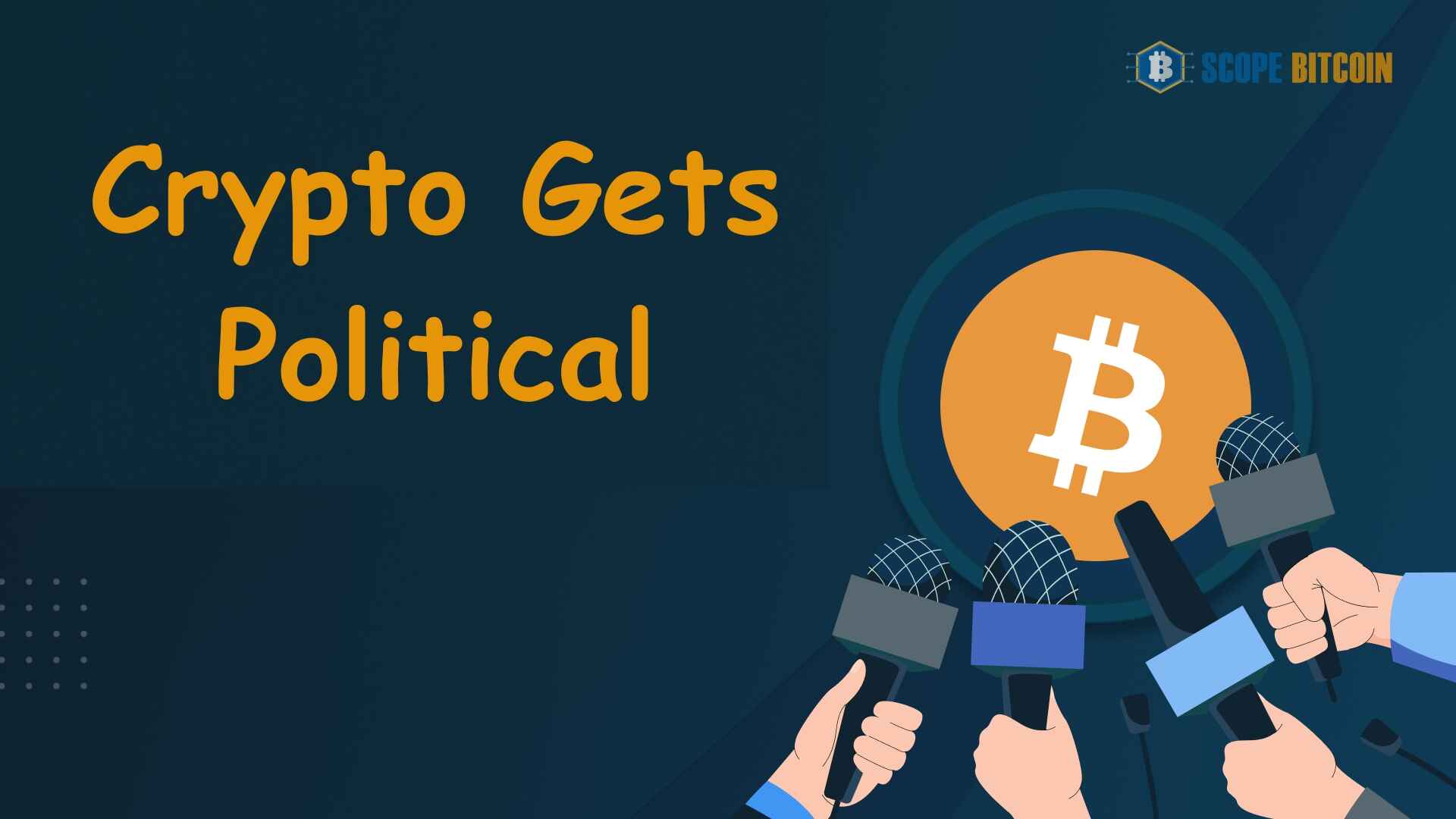 Crypto Gets Political