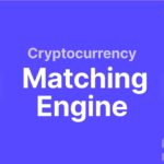 Cryptocurrency Matching Engine: A Complete Guide By Scopebitcoin