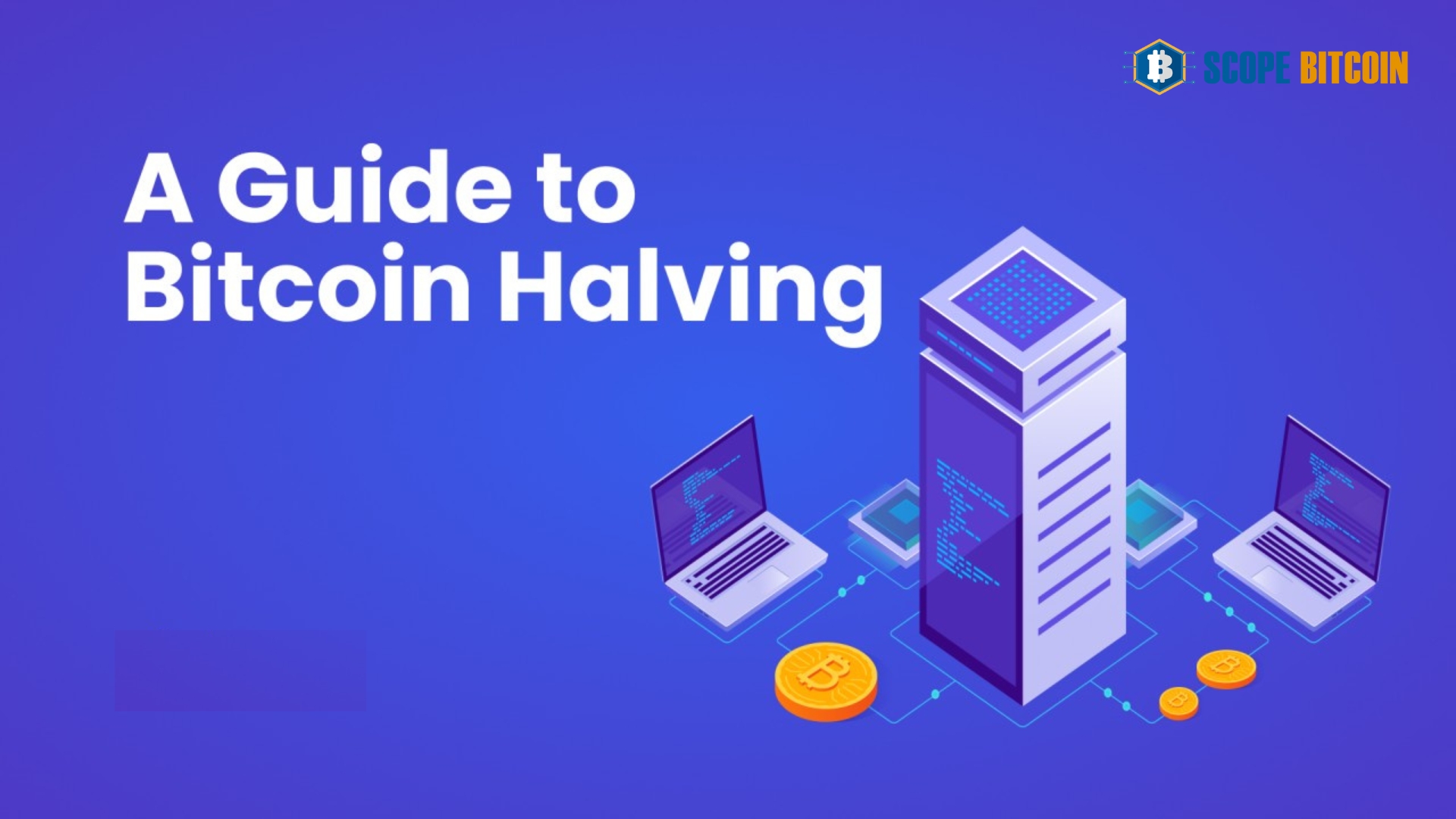 A Guide to Bitcoin Halving Mechanism and Its Significance