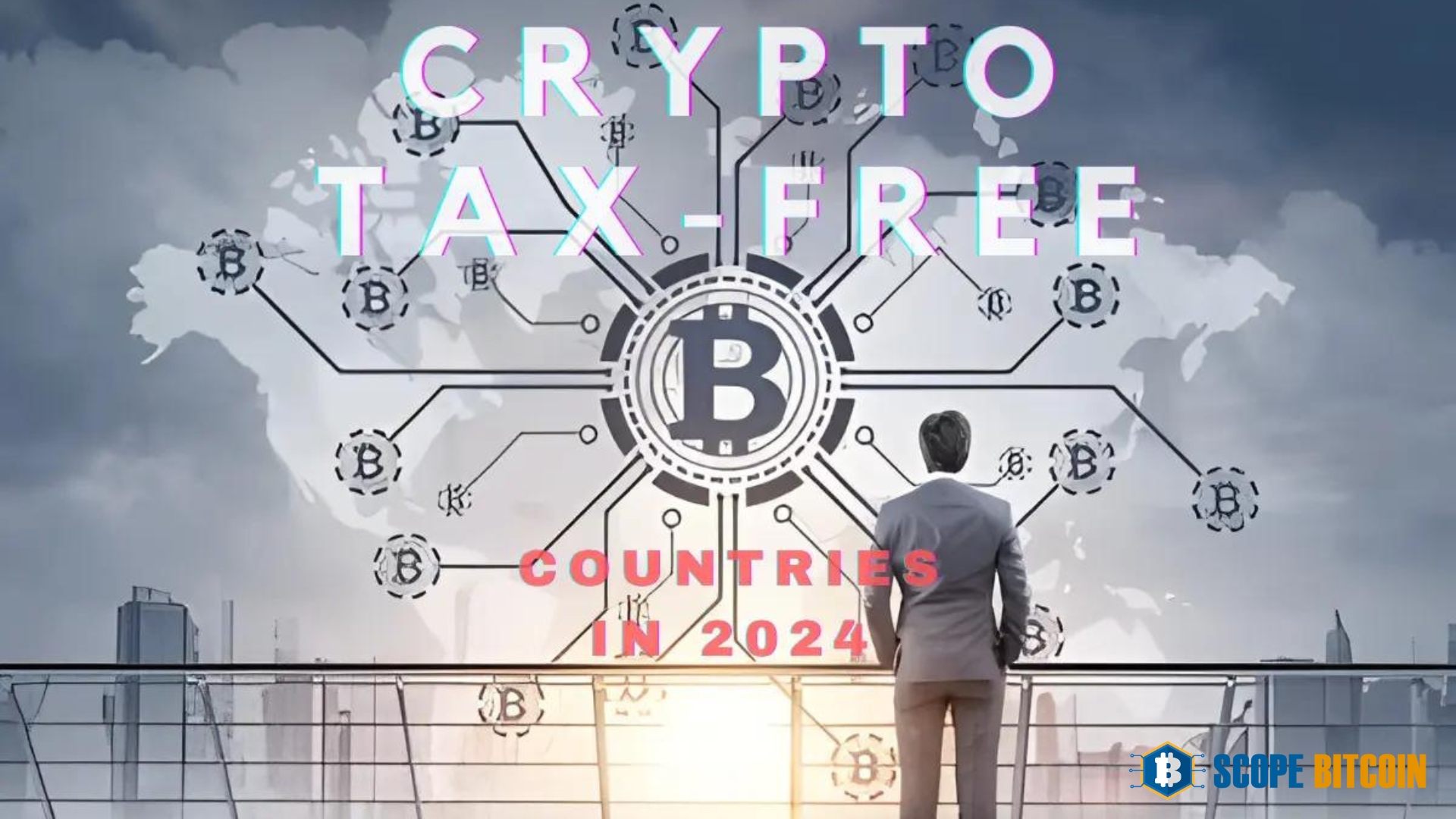 List of Bitcoin Tax-Free Countries in 2024