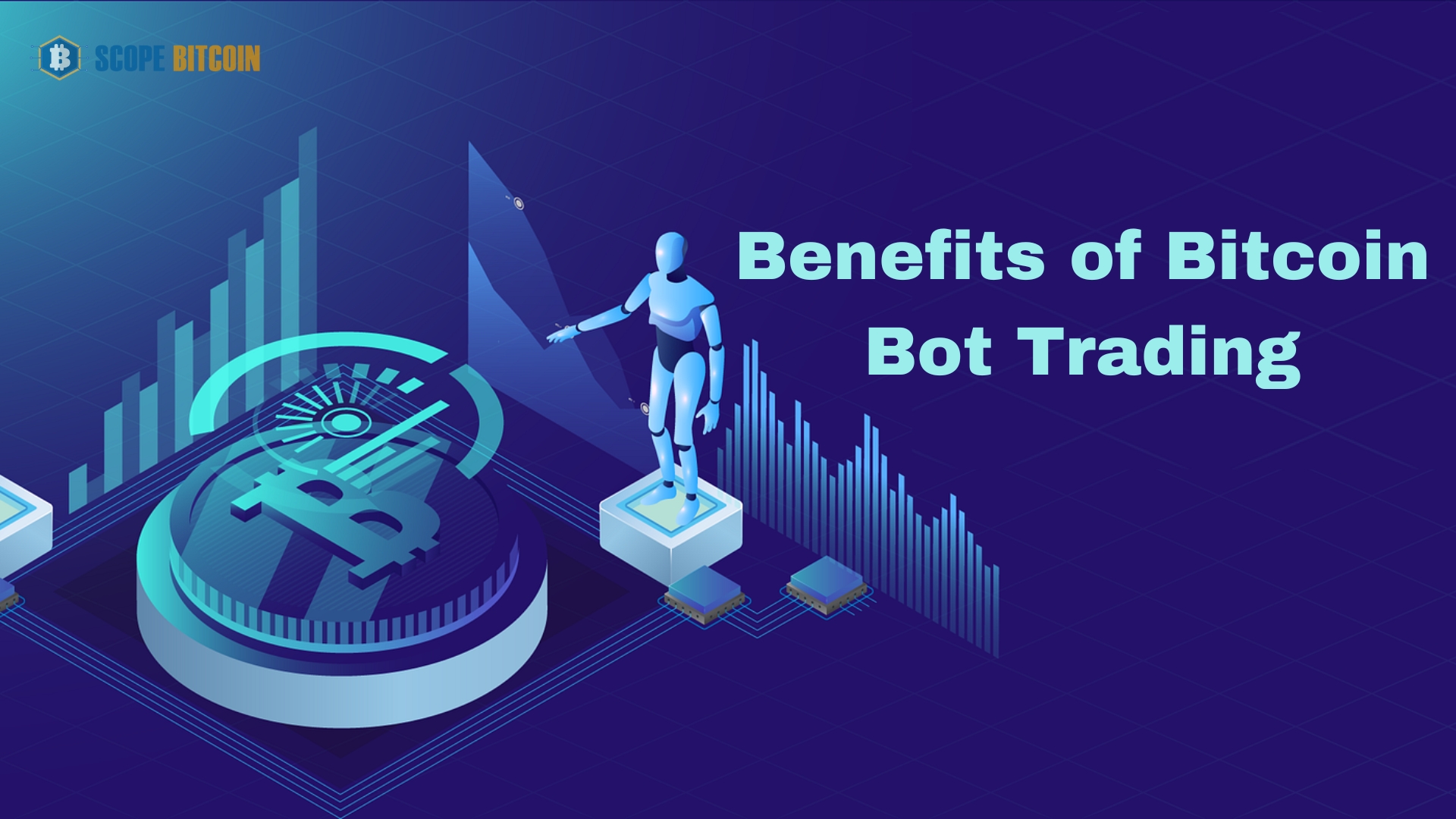 Benefits of Bitcoin Bot Trading