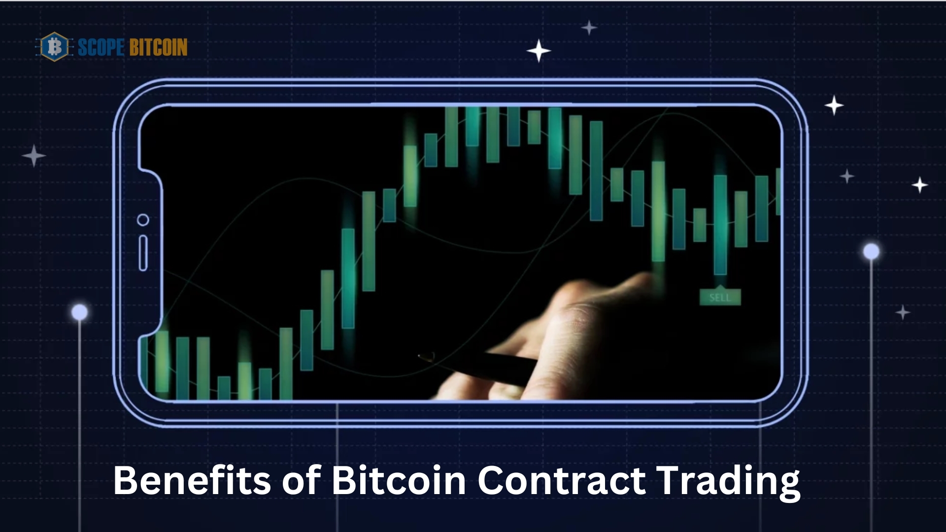 Benefits of Bitcoin Contract Trading